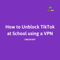 How to Unblock TikTok at School using a VPN